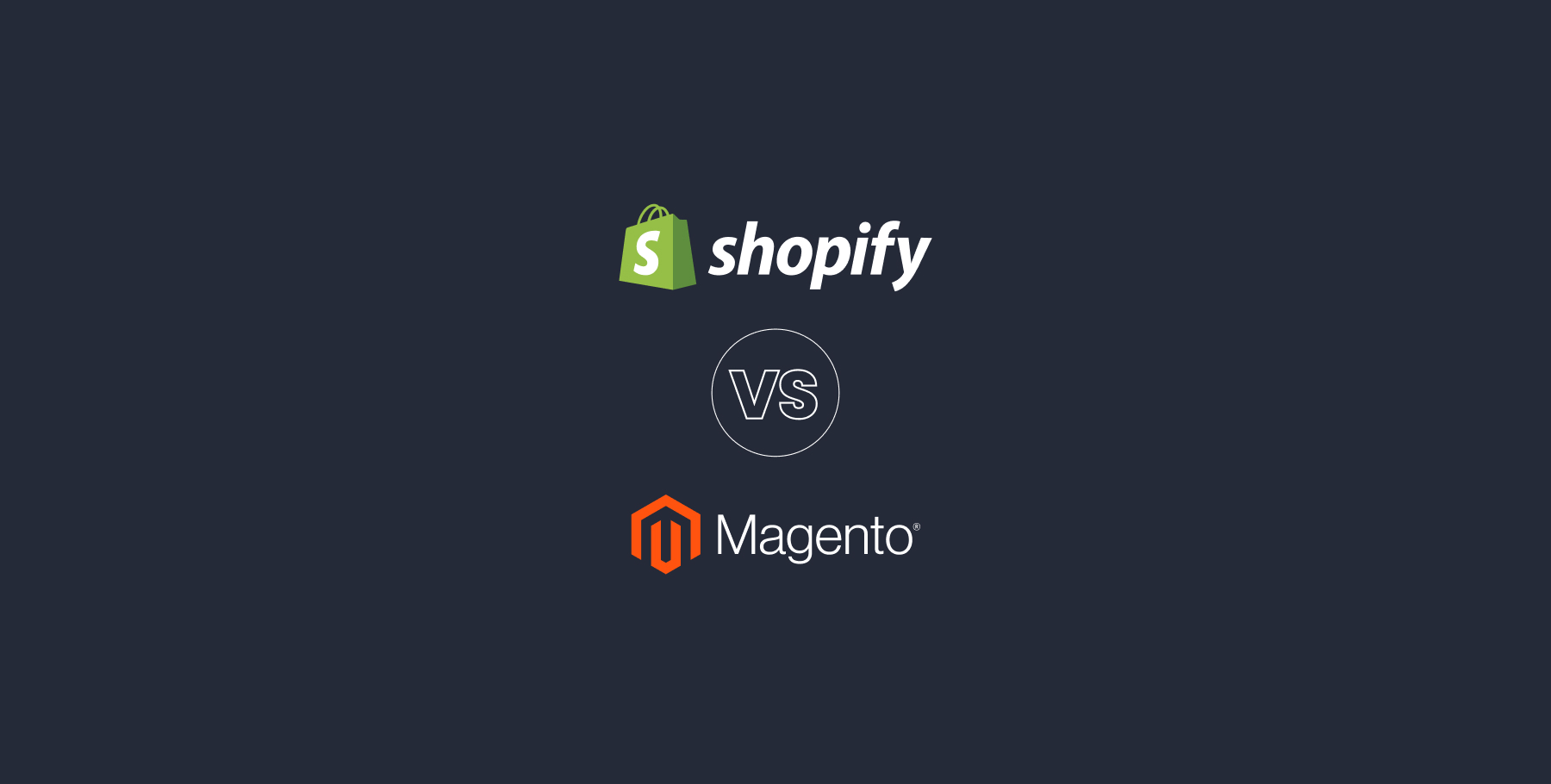 Magento Vs Shopify: Choosing The Right Ecommerce Platform For Your Business (2025)